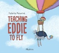 Cover: Teaching Eddie to Fly - Albatros nakladatelstvi as