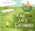 Cover: A Big Juicy Earthworm - Albatros nakladatelstvi as