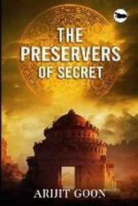 Abbildung von: Preservers Of Secret - Bigfoot06 Publications (OPC) Private Limited