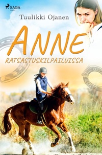 Abbildung von: Anne ratsastuskilpailuissa - SAGA Books - Egmont
