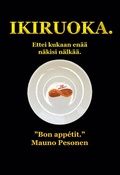 Cover: Ikiruoka. - Books on Demand