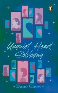 Abbildung von: Unquiet Heart Soliloquy - Penguin Random House SEA