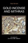 Cover: Gold Incense and Mithras - Edizioni Rennani