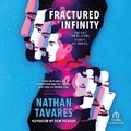 Cover: A Fractured Infinity - Recorded Books, Inc.