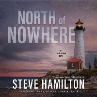 Enlarge image Cover: North of Nowhere - Blackstone Publishing