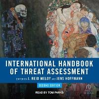 Abbildung von: International Handbook of Threat Assessment, 2nd Edition - Tantor Audio