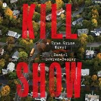 Enlarge image Cover: Kill Show - HarperCollins
