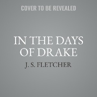 Enlarge image Cover: In the Days of Drake - John D. Rayburn