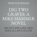 Cover: Dig Two Graves - Skyboat Media