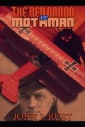 Cover: The Red Baron vs. Mothman - R. R. Bowker