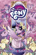 Cover: Best of My Little Pony, Vol. 1: Twilight Sparkle - Idea & Design Works