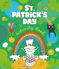 Cover: St. Patrick's Day Activity Book - Clever Publishing