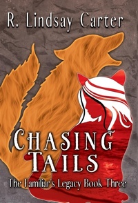 Enlarge image Cover: Chasing Tails - R. Lindsay Carter