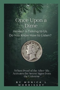 Abbildung von: Once Upon a Dime - Monica L. Morrissey LLC
