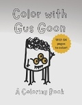 Cover: Color with Gus Goon - Camp Kindness Press