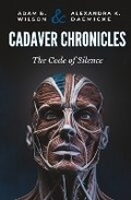 Cover: Cadaver Chronicles - Superior Oblique Publishing