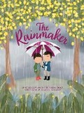 Cover: The Rainmaker - Rainmaker Family
