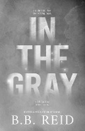 Cover: In the Gray - Bebe's Reads LLC