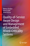 Cover: Quality-of-Service Aware Design and Management of Embedded Mixed-Criticality Systems - Springer