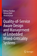 Cover: Quality-of-Service Aware Design and Management of Embedded Mixed-Criticality Systems - Springer