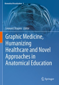 Abbildung von: Graphic Medicine, Humanizing Healthcare and Novel Approaches in Anatomical Education - Springer