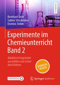 Abbildung von: Experimente im Chemieunterricht Band 2 - Springer Spektrum