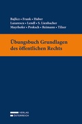 Cover: &Uuml;bungsbuch Grundlagen des &ouml;ffentlichen Rechts - Verlag &Ouml;sterreich