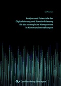 Cover: Analyse und Potenziale der Digitalisierung und Standardisierung f&uuml;r das strategische Management in Kommunalverwaltungen - Cuvillier Verlag