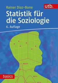 Bild vergrößern Bild: Statistik für die Soziologie - UTB