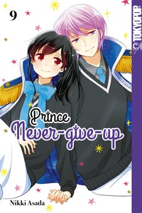 Abbildung von: Prince Never-give-up, Band 09 - TOKYOPOP GmbH