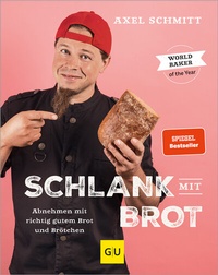 Abbildung von: Schlank mit Brot - Gräfe und Unzer