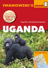 Abbildung von: Uganda - Reiseführer von Iwanowski - Iwanowski's Reisebuchverlag
