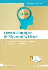 Abbildung von: Emotionale Intelligenz für Führungskräfte & Teams - managerSeminare Verlags GmbH