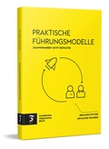 Cover: Praktische F&uuml;hrungsmodelle - Frankfurter Allgemeine Buch