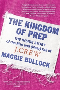 Enlarge image Cover: The Kingdom of Prep - Collins