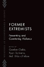 Cover: Former Extremists - Oxford University Press Inc