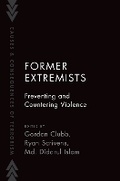 Cover: Former Extremists - Oxford University Press Inc