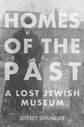 Cover: Homes of the Past - Indiana University Press