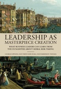 Cover: Leadership as Masterpiece Creation - MIT Press