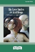 Cover: Shy Love Smiles and Acid Drops - READHOWYOUWANT