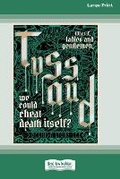 Cover: Tussaud [Large Print 16pt] - READHOWYOUWANT