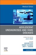 Cover: Adolescent Undiagnosed and Rare Diseases, An Issue of Medical Clinics of North America: Volume 108-1 - Churchill Livingstone