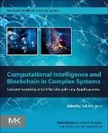 Cover: Computational Intelligence and Blockchain in Complex Systems - Morgan Kaufmann