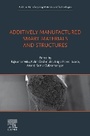 Cover: Additively Manufactured Smart Materials and Structures - Elsevier