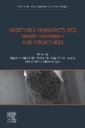 Cover: Additively Manufactured Smart Materials and Structures - Elsevier