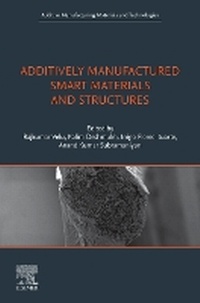 Enlarge image Cover: Additively Manufactured Smart Materials and Structures - Elsevier