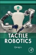 Cover: Tactile Robotics - Academic Press