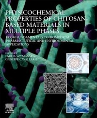 Abbildung von: Physicochemical Properties of Chitosan-Based Materials in Multiple Phases - Elsevier