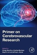 Abbildung von: Primer on Cerebrovascular Research - Academic Press