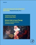 Cover: Retinoic Acids in Cancer Therapy: Volume 21 - Academic Press